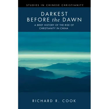 Darkest Before the Dawn: A Brief History of the Rise of Christianity in China