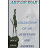 Art of War a Collection of 101 Questions and Answers