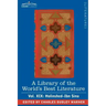 A Library of the World's Best Literature - Ancient and Modern - Vol. XIX (Forty-Five Volumes); Holinshed-Ibn Sina