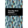 The Big Bow Mystery