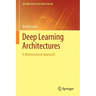 Deep Learning Architectures: A Mathematical Approach