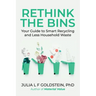 Rethink the Bins: Your Guide to Smart Recycling and Less Household Waste