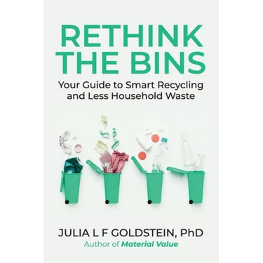 Rethink the Bins: Your Guide to Smart Recycling and Less Household Waste