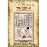 Louisiana Trouble: Peace between the races!