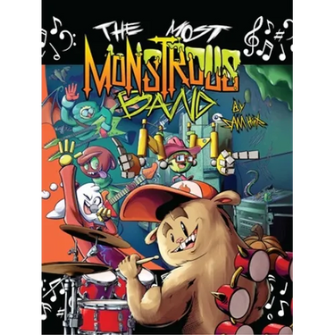 The Most Monstrous Band