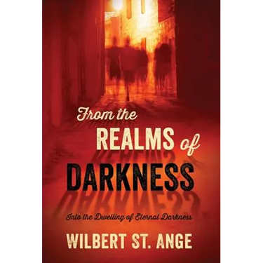 From the Realms of Darkness: Into the Dwelling of Eternal Darkness