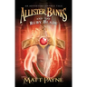 Allister Banks and the Ruby Blade: An Adventure Finance Tale