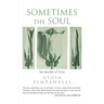 Sometimes the Soul: Two Novellas of Sicily