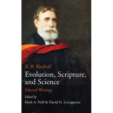 Evolution, Scripture, and Science