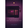 Judge Randall and the Lechmere Bus