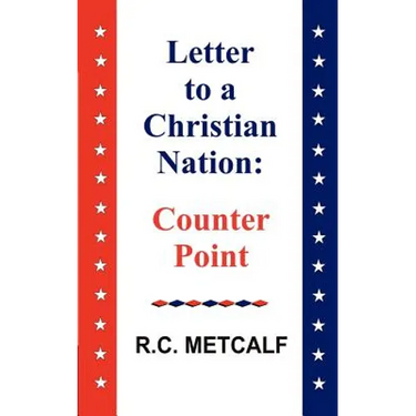 Letter to a Christian Nation: Counter Point