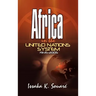 Africa in the United Nations System (1945-2005)
