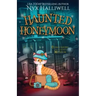 Haunted Honeymoon, Confessions of a Closet Medium, Book 7