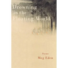 Drowning in the Floating World