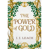 The Power of Gold
