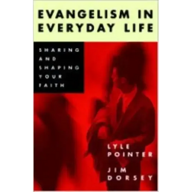 Evangelism in Everyday Life