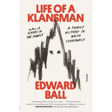 Life of a Klansman: A Family History in White Supremacy