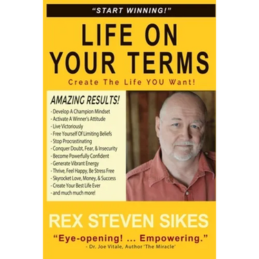 Life On Your Terms: Create The Life You Want