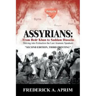 Assyrians: Driving into Extinction the Last Aramaic Speakers