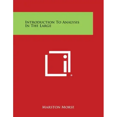 Introduction to Analysis in the Large