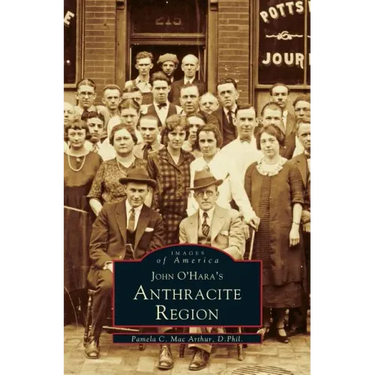 John O'Hara's Anthracite Region