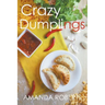 Crazy Dumplings
