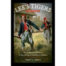 Lee's Tigers Revisited: The Louisiana Infantry in the Army of Northern Virginia