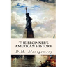 The Beginner's American History