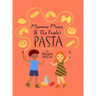 Mamma Maria and The People's Pasta
