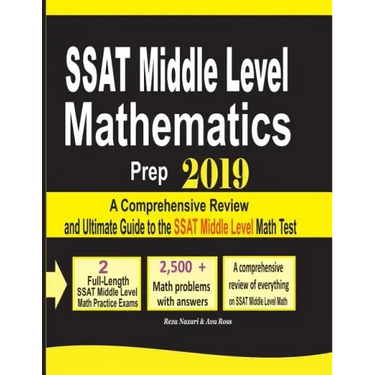 SSAT Middle Level Mathematics Prep 2019: A Comprehensive Review and Ultimate Guide to the SSAT Middle Level Math Test