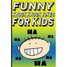 Funny Knock Knock Jokes for Kids