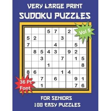 Very Large Print Sudoku Puzzles for Seniors: 100 Easy Sudoku for Adults: One Extra Large Print Puzzle Per Page and Space for Working Out the Answers,