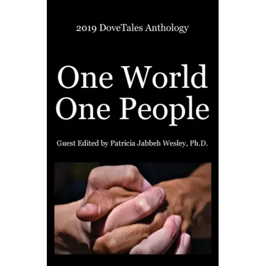 2019 DoveTales Anthology: One World, One People