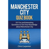 Manchester City Quiz Book
