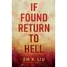 If Found, Return to Hell