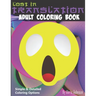 Lost in Translation Adult Coloring Book: Funny and thoughtful phrases to make you think. One liners inspired by translating English in to various lang