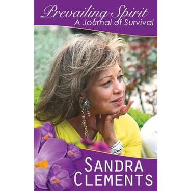 Prevailing Spirit: A Journal of Survival