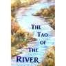 The Tao of the River