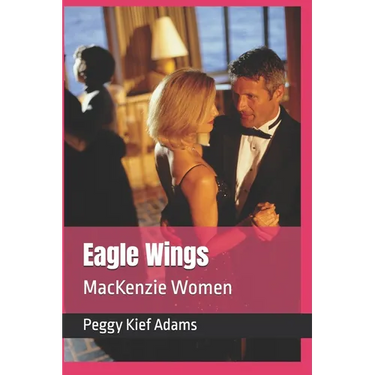 Eagle Wings: MacKenzie Women