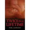 Twice in a Lifetime