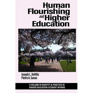 Human Flourishing and Higher Education