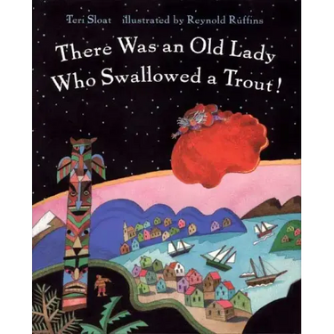 There Was an Old Lady Who Swallowed a Trout!