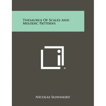Thesaurus Of Scales And Melodic Patterns