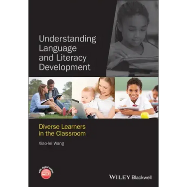 Understanding Language and Literacy Development
