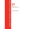 CFR 21, Parts 800 to 1299, Food and Drugs, April 01, 2017 (Volume 8 of 9)