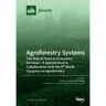 Agroforestry Systems: The Role of Trees in Ecosystem Services-A Special Issue in Collaboration with the 4th World Congress on Agroforestry