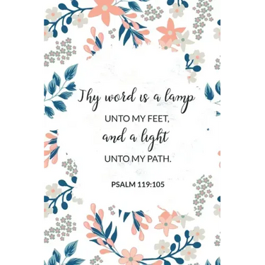 Thy Word Is a Lamp Unto My Feet, and a Light Unto My Path - Psalm 119: 105: Bible Memory Verse Guide - Practical Resource To Aid Godly Christian Women