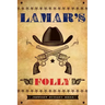 Lamar's Folly