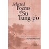 Selected Poems of Su Tung-P'o