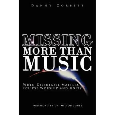 Missing More Than Music: When Disputable Matters Eclipse Worship and Unity